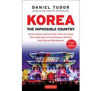 Daniel Tudor Korea: The Impossible Country (Tascabile)