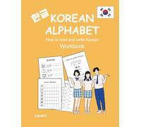 Korean Alphabet Workbook for beginners | Writing practice, learn how to read and write Korean step by step: Korean Language Activity Book for Beginners