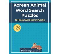 Korean Animal Word Search Puzzles: 30 Hangul Word Search Puzzles
