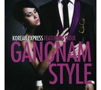 Korean Express - Gangnam Style (Ep)