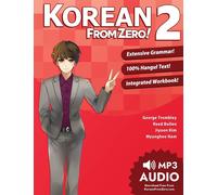 Korean From Zero 2: Continue Mastering the Korean Language with Integrate...