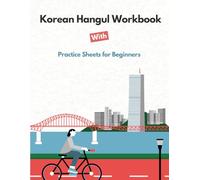 Korean Hangul Workbook: Practice Sheets for Beginners