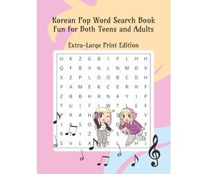 Korean Pop Word Search Book, Extra-Large Print Edition: Word Searche with Easy to Read Print about K-POP, Music, Concert and More I 8.5 x 11 inches ... Gift for Vacations, Holidays, and Free Times