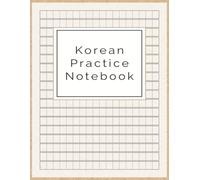 Korean Practice Notebook: Wongoji Manuscript Paper | Blank Hangul Writing Workbook | 8.5 x 11" | 120 pages | learning Korean