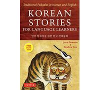 Korean Stories for Language Learners: Edition bilingue anglais-coréen