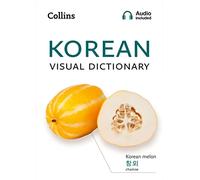 Korean Visual Dictionary: A photo guide to everyday words and phrases in Korean