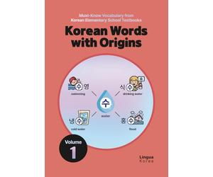 Korean Words with Origins: Must-Know Vocabulary from Korean Elementary School Textbooks