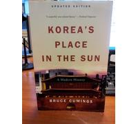 Korea's Place in the Sun: A Modern History