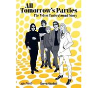 Koren Shadmi All Tomorrow's Parties: The Velvet Underground S (Copertina rigida)