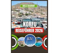KORFU REISEFÜHRER 2026