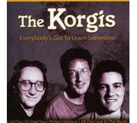 Korgis - Everybody S Got to Learn Somet