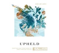 Kori de Leon Upheld (Tascabile) IVP Bible Study Experience