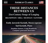 Edie Hill These Distances Between Us: 21st-century Songs of Longing (CD) Album
