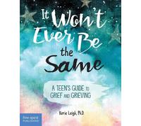 Korie Leigh It Won't Ever Be the Same (Tascabile)