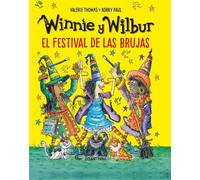 Korky Paul Laur Winnie Y Wilbur. El Festival de Las Brujas / (Copertina rigida)