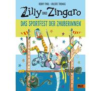Korky Paul Valerie T Zilly und Zingaro. Das Sportfest der Za (Copertina rigida)