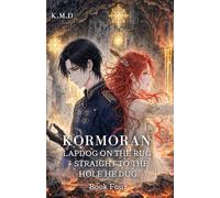 Kormoran: Lapdog On The Rug - Straight To The Hole He Dug