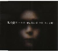 Korn - No place to hide [Single-CD]
