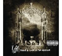 Korn Take a Look in the Mirror Explicit Lyrics (CD)
