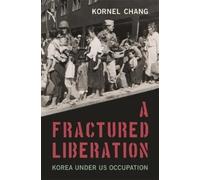 Kornel Chang A Fractured Liberation (Copertina rigida)