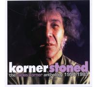 Korner, Alexis - Kornerstoned-Anthology 1958-1983