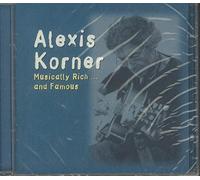 Korner,Alexis - Musically Rich and Famous