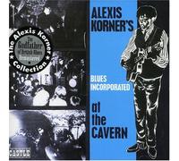 Korner'S,Alexis,Blues Incorp. - At the Cavern