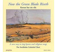 Kornet Har Sin Vila - Now The Green Blade Riseth