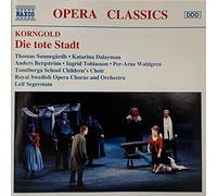 Erich Wolfgang Korngold Die Tote Stadt - Erich Wolfgang Korngold (CD) Album
