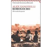 Korogocho. Alla scuola dei poveri
