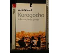 Korogocho. Alla scuola dei poveri