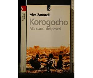 Korogocho. Alla scuola dei poveri