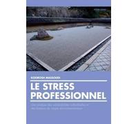 Koroosh Massoudi Le Stress Professionnel (Tascabile)