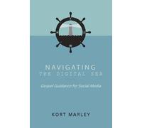 Kort Marley Navigating the Digital Sea (Tascabile)