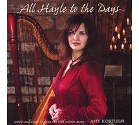 Kortuem, Amy - All Hayle To The Days