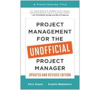 Kory Kogon Suze Project Management for the Unofficial Project Manage (Tascabile)
