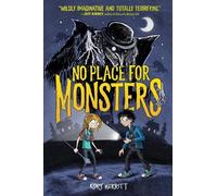 Kory Merritt No Place for Monsters (Copertina rigida) No Place for Monsters