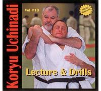 Koryu Uchinadi Vol.10 Lecture & Drills