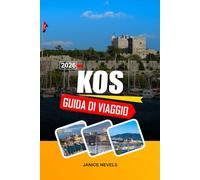 KOS GUIDA DI VIAGGIO 2026: Esplora percorsi ciclabili, sorgenti termali e rovine del castello nel Dodecaneso.