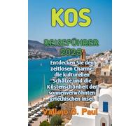 KOS REISEFÜHRER 2025