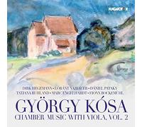 Kosa/ Hegemann/ Najbauer/ Pataky - Gyorgy Kosa: Chamber Music With Viola Vol 2