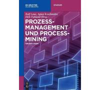 Koschmider Agnes Laue Ralf Fahland Prozessmanagement Und Process-Mi (Tascabile)