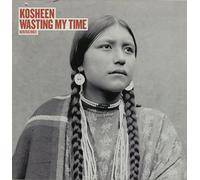Kosheen - Wasting My Time
