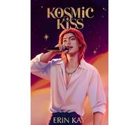 Kosmic Kiss: 2