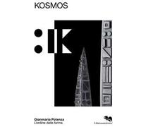Kosmos. L'ordine delle forme