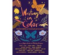 Kosoko Jackson Joan He Chloe Gong Julie C Dao Writing in Colo (Copertina rigida)