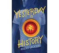 Kosoko Jackson Yesterday Is History (Copertina rigida)
