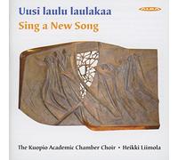 Kosola/ Kuopio Academic Chamber Choir/ Liimola - Sing A New Song