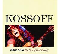 KOSSOFF, PAUL - BLUE SOUL - THE BEST OF