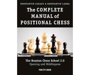 Kostantin Landa Konstantin The Complete Manual of Positional Chess V (Tascabile)